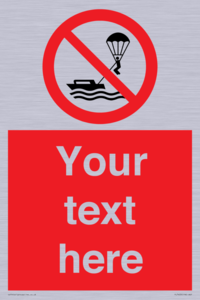 Custom No parasailing